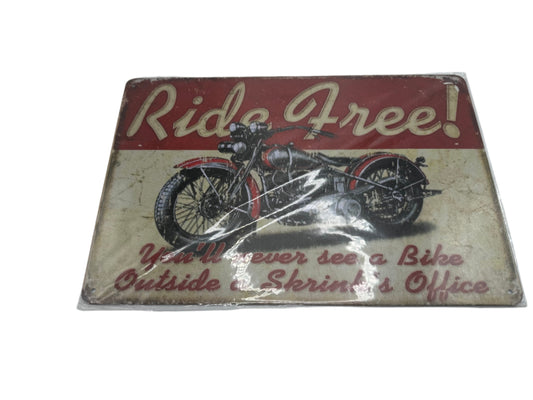 Free Ride Metal Sign